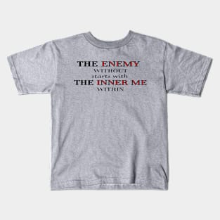 Typography of Enemy and Inner Me Kids T-Shirt